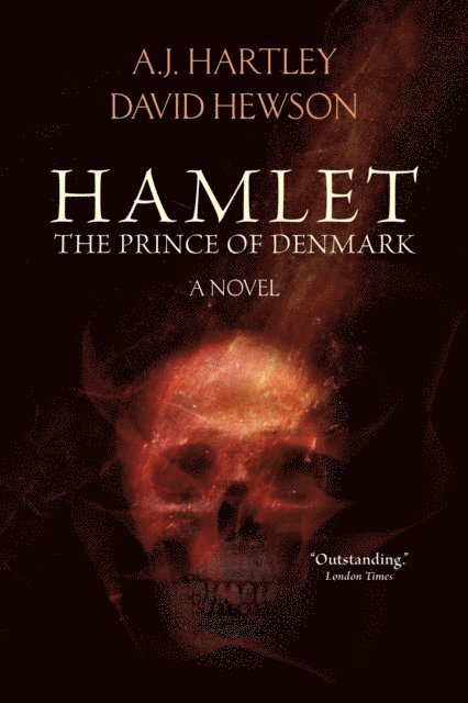 David Hewson, A.J. Hartley - Hamlet, Prince of Denmark, E-bok