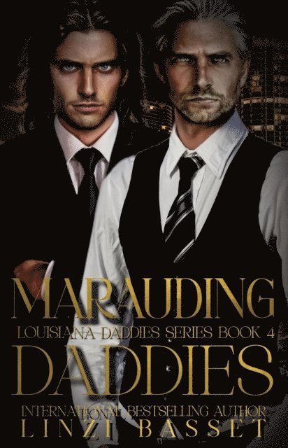 Linzi Basset - Marauding Daddies, E-bok