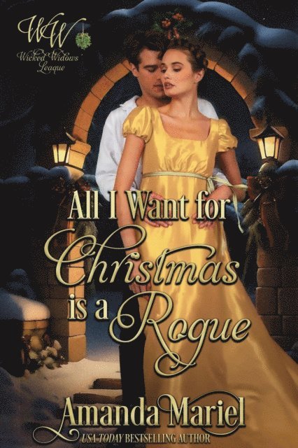 Amanda Mariel - All I Want for Christmas is a Rogue, E-bok