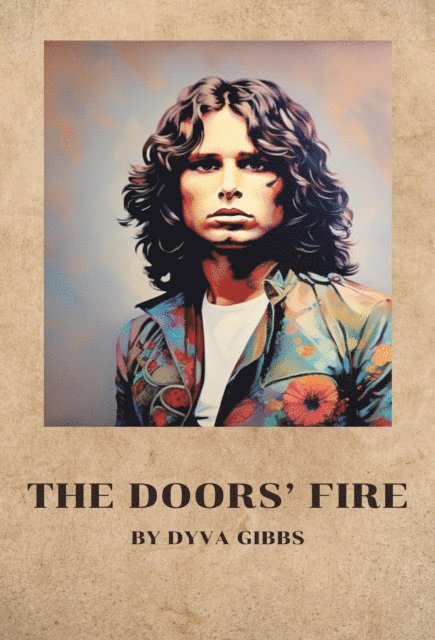 Dyva Gibbs - Doors' Fire, E-bok