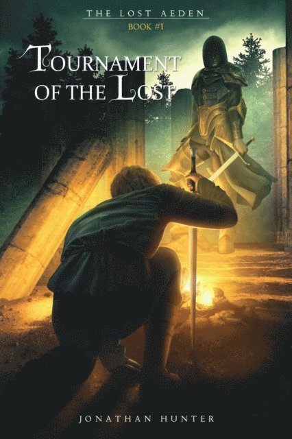 Jonathan Hunter - Tournament of the Lost, E-bok