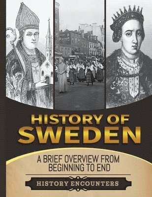 History Encounters - History of Sweden, Häftad
