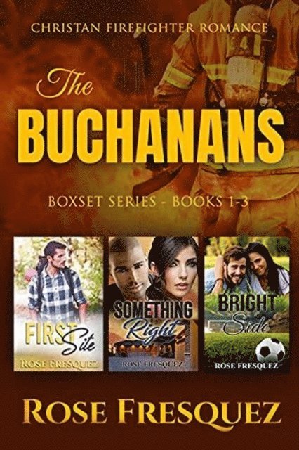Rose Fresquez - Buchanans Box Set, E-bok