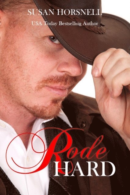 Susan Horsnell - Rode Hard, E-bok