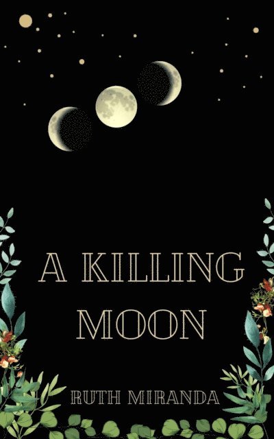 Ruth Miranda - Killing Moon, E-bok. Tillgänglighet: Lägg i varukorg