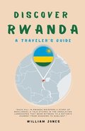 Discover Rwanda