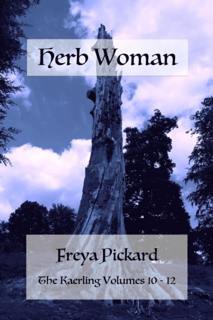 Freya Pickard - Herb Woman, E-bok. Tillgänglighet: Lägg i varukorg