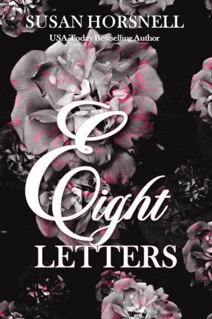 Susan Horsnell - Eight Letters, E-bok