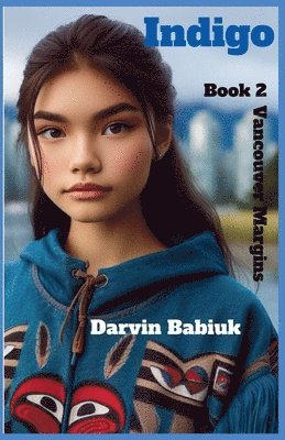 Darvin Babiuk - Indigo, Häftad. Tillgänglighet: Lägg i varukorg