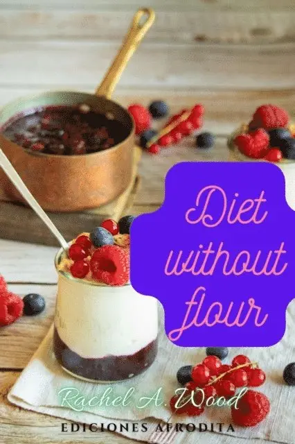 Rachel A Wood - Diet Without Flour, E-bok. Tillgänglighet: Lägg i varukorg