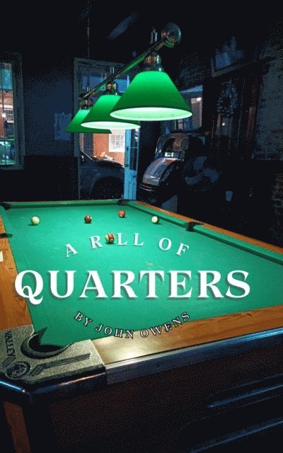 John Owens - Roll of Quarters, E-bok
