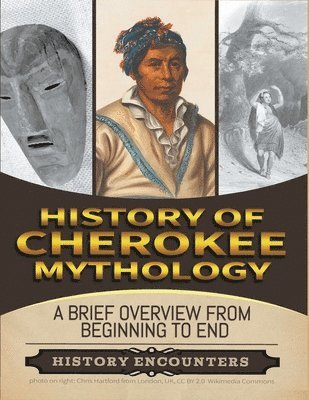 History Encounters - Cherokee Mythology, Häftad