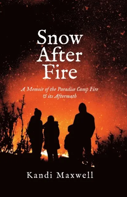Kandi Maxwell - Snow After Fire, E-bok. Tillgänglighet: Lägg i varukorg