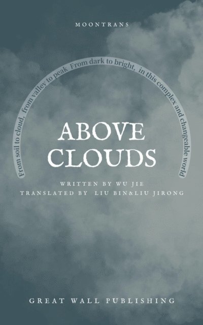 Wu Jie - Above Clouds, E-bok