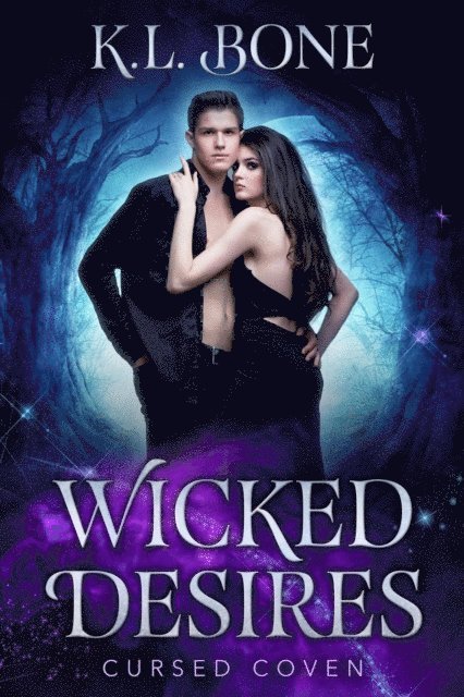 K.L. Bone - Wicked Desires: Cursed Coven, E-bok. Tillgänglighet: Lägg i varukorg