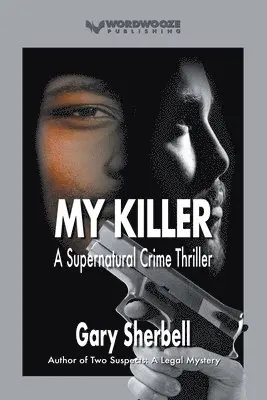 Gary Sherbell - My Killer, Häftad. Tillgänglighet: Lägg i varukorg