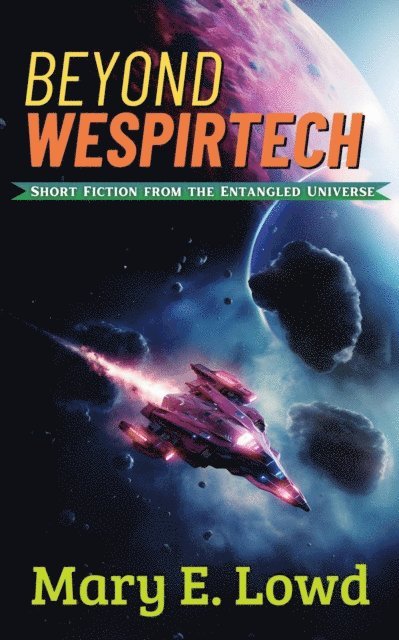 Beyond Wespirtech