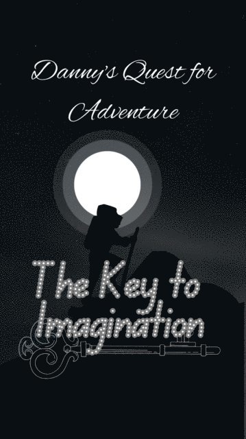 aarat - Key to Imagination: Danny's Quest for Adventure, E-bok. Tillgänglighet: Lägg i varukorg