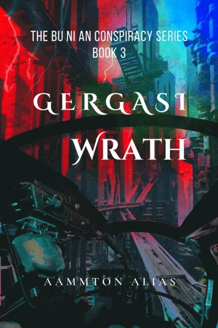 Aammton Alias - Gergasi Wrath, E-bok