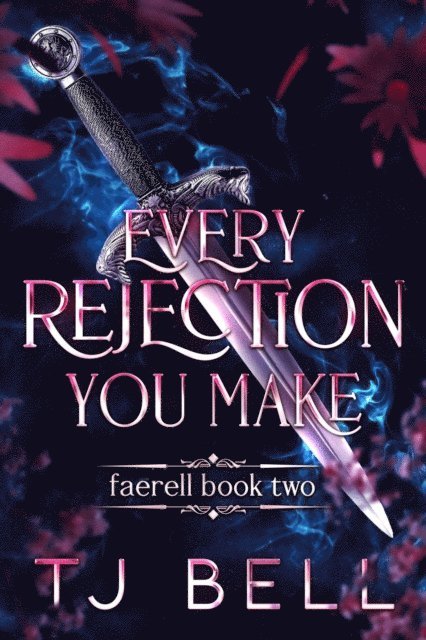TJ Bell - Every Rejection You Make, E-bok. Tillgänglighet: Lägg i varukorg
