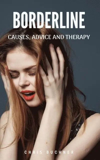 Luna Ludwig - Borderline, Causes, Advice and Therapy, E-bok. Tillgänglighet: Lägg i varukorg