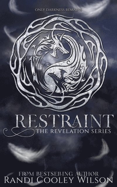 Randi Cooley Wilson - Restraint, E-bok