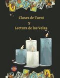 Clases de Tarot y Lectura de las Velas
