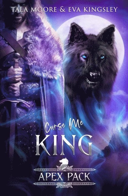 Eva Kingsley, Tala Moore - Curse Me King, E-bok