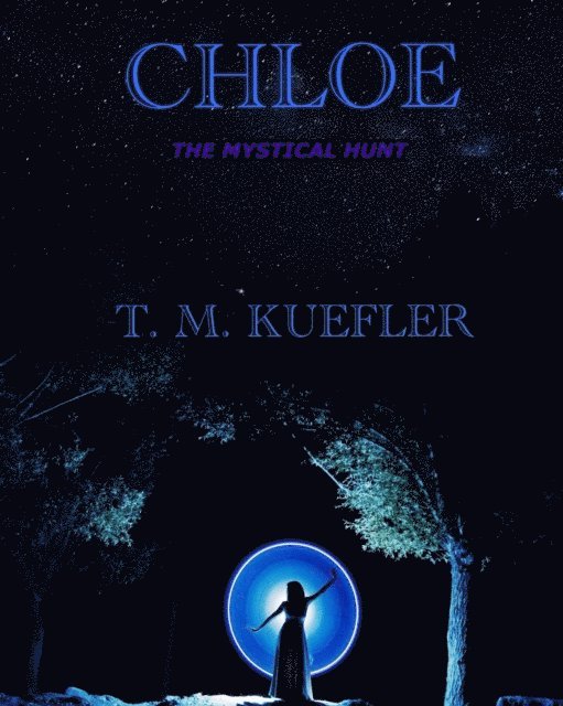 T. M. Kuefler - Chloe, E-bok