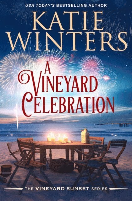 Katie Winters - Vineyard Celebration, E-bok