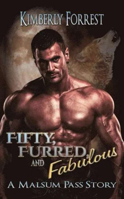 Kimberly Forrest - Fifty, Furred, and Fabulous!, E-bok. Tillgänglighet: Lägg i varukorg