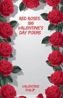 Valentine Philip - Red Roses, Häftad. Tillgänglighet: Lägg i varukorg