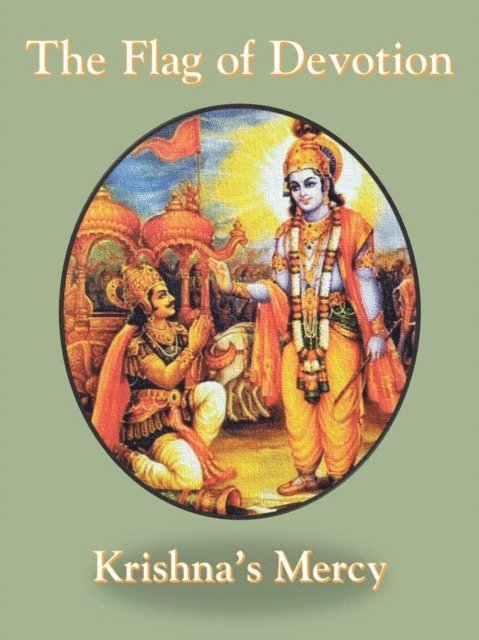 Krishna's Mercy - Flag of Devotion, E-bok