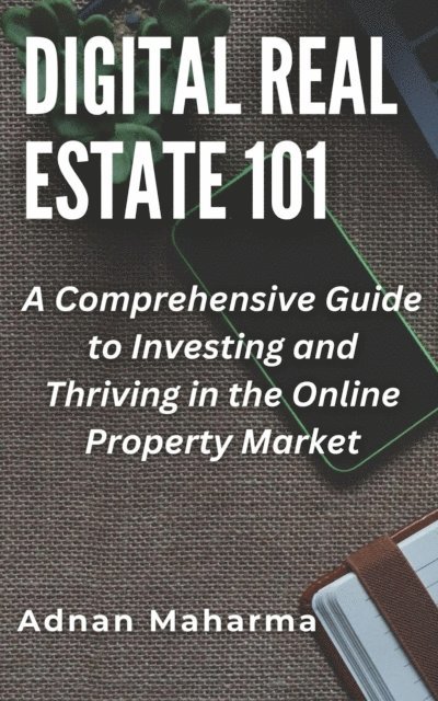 Andan Maharma - Digital Real Estate 101, E-bok. Tillgänglighet: Lägg i varukorg