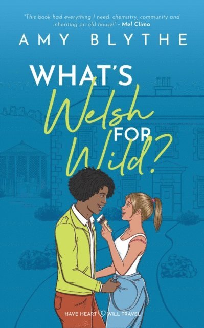 Amy Blythe - What's Welsh for Wild?, E-bok