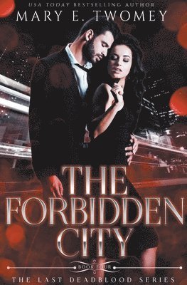 Mary E Twomey - Forbidden City, Häftad