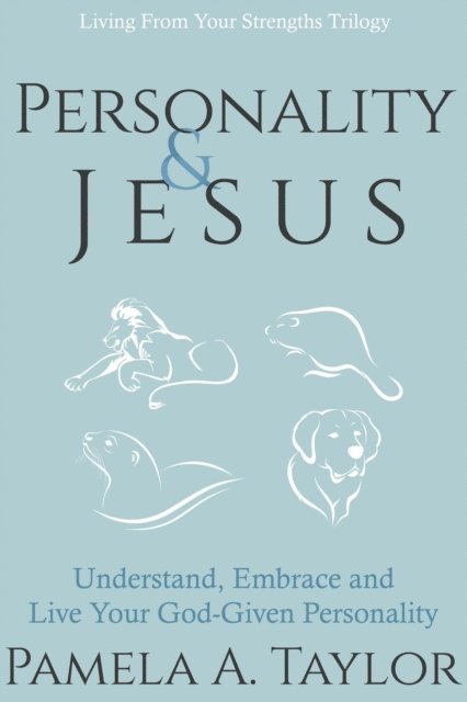 Pamela A. Taylor - Personality & Jesus, E-bok