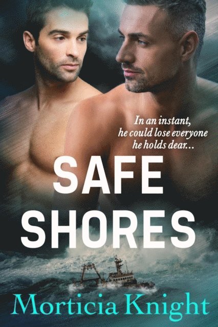 Morticia Knight - Safe Shores, E-bok