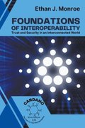 Foundations of Interoperability