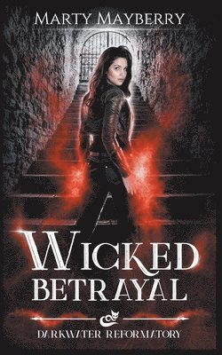 Marty Mayberry - Wicked Betrayal, Häftad
