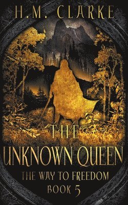 H M Clarke - Unknown Queen, Häftad