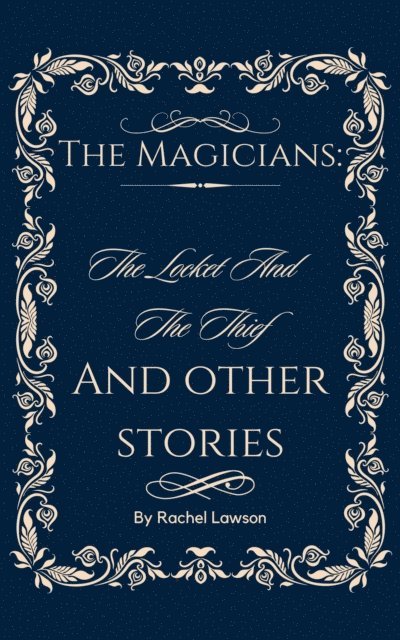 Rachel Lawson - Locket And The Thief  And Other Stories, E-bok