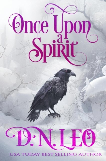 D. N. Leo - Once Upon a Spirit, E-bok