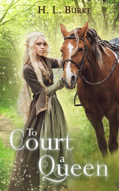 H. L. Burke - To Court a Queen, E-bok