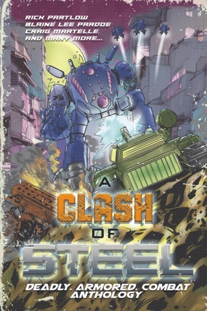 J. R. Handley - Clash of Steel, E-bok