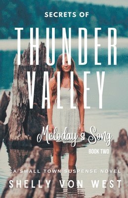 Shelly Von West - Melody's Song, Häftad. Tillgänglighet: Lägg i varukorg
