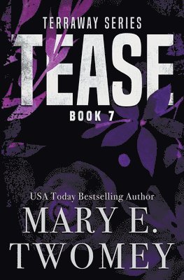 Mary E Twomey - Tease, Häftad