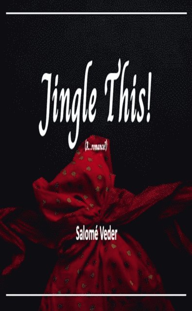 Salome Veder - Jingle This!, E-bok