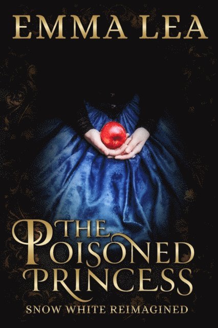 Emma Lea - Poisoned Princess, E-bok