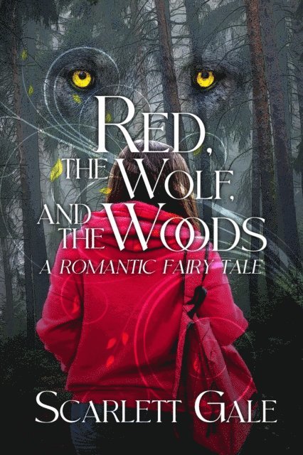Scarlett Gale - Red, the Wolf, and the Woods, E-bok. Tillgänglighet: Lägg i varukorg